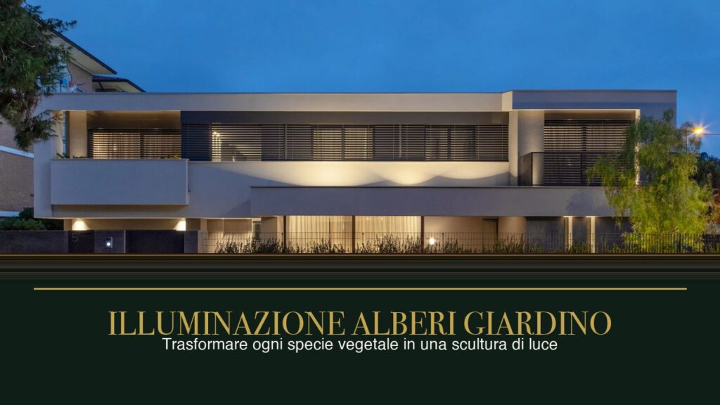Cos’è il Lightscaping? La nuova disciplina che unisce giardino e illuminazione